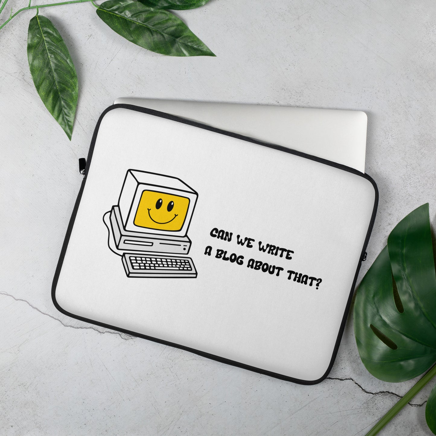 Can we write a blog? | Laptop Sleeve