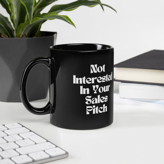 Not Interested | Black Glossy Mug