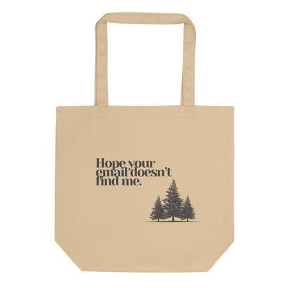 Hope your email | Eco Tote Bag